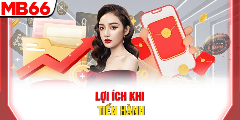 Lợi ích khi đăng nhập MB66